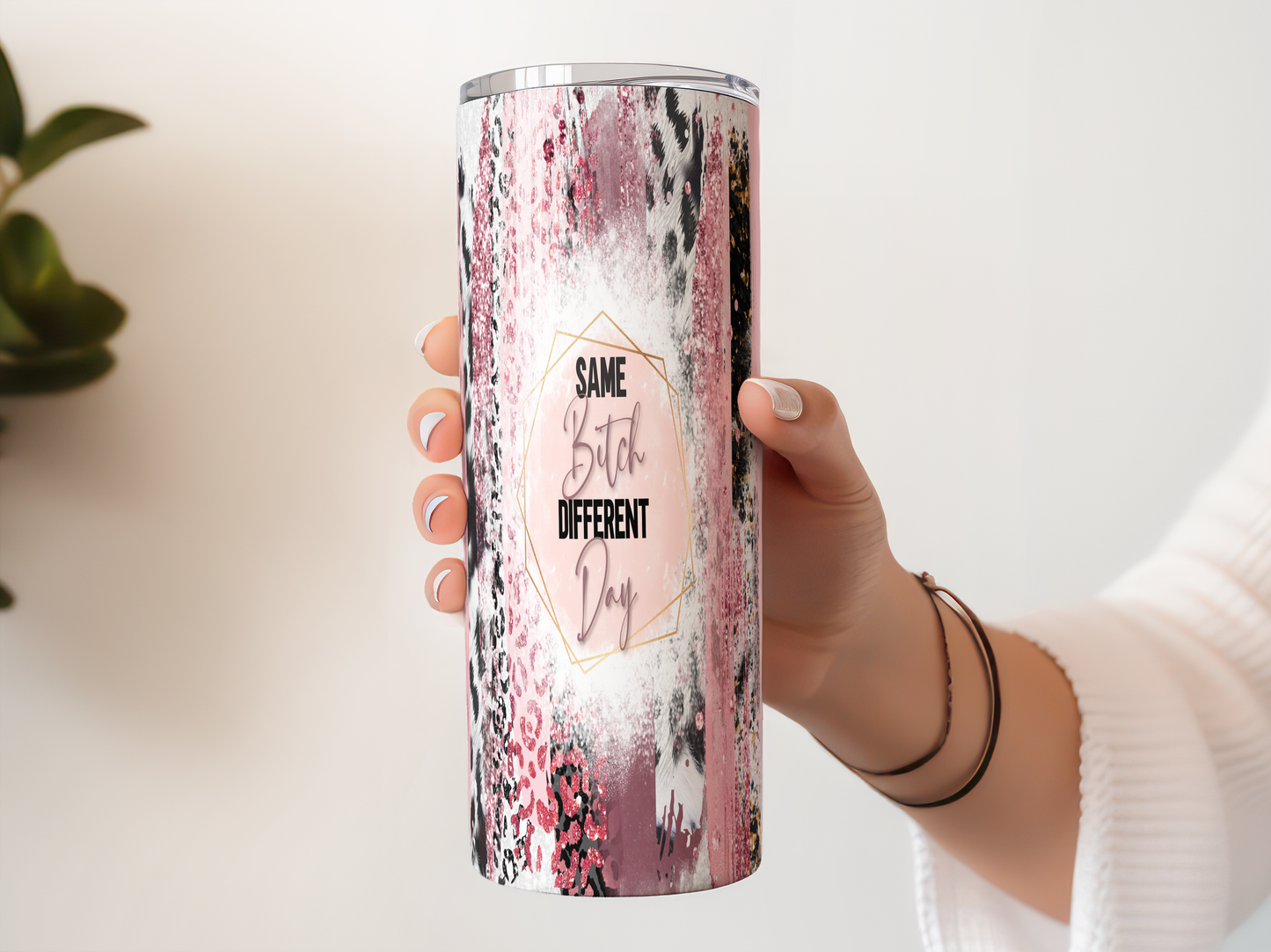 Same Bitch Different DayTumbler – 20oz, 30oz, 40oz & Kids 12oz Sizes