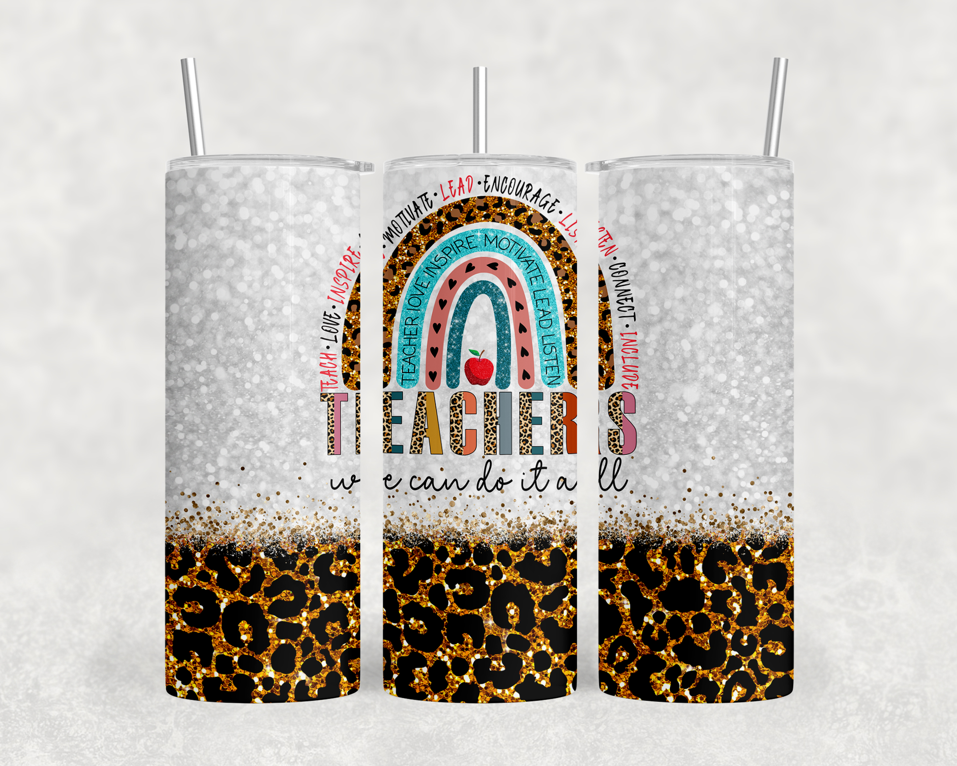 A 3D printed tote tumbler with a leopard print design and a rainbow-colored apple graphic. The text on the tumbler reads "Teachers are the best" and "We can do it all".